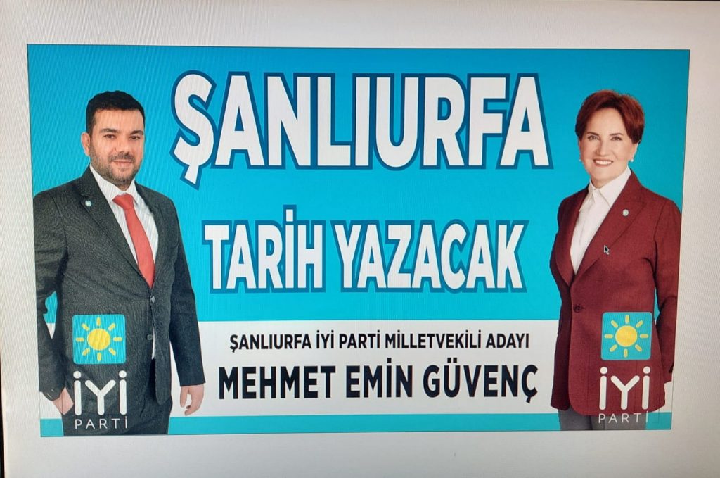 İyi Parti Şanlıurfa Milletvekili Adayı Güvenç 1Mayıs İşçi Bayramı Dolayısıyla bir mesaj yayımladı