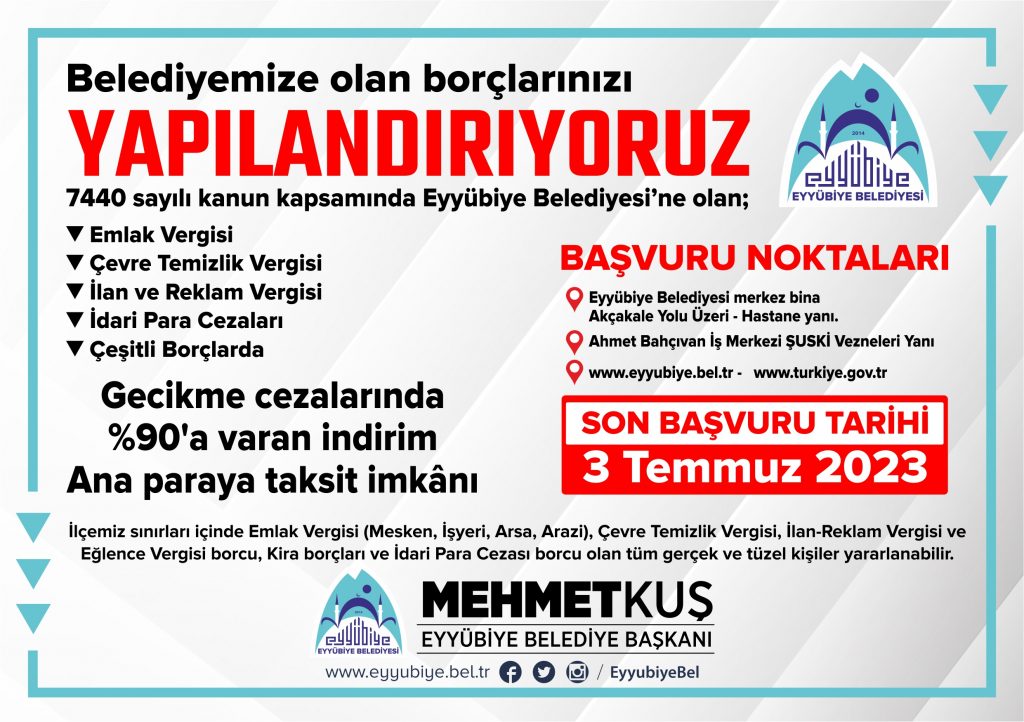 Eyübiye belediyesi Borçtan Kurtulma Fırsatı 3 Temmuz’a Kadar Devam Ediyor