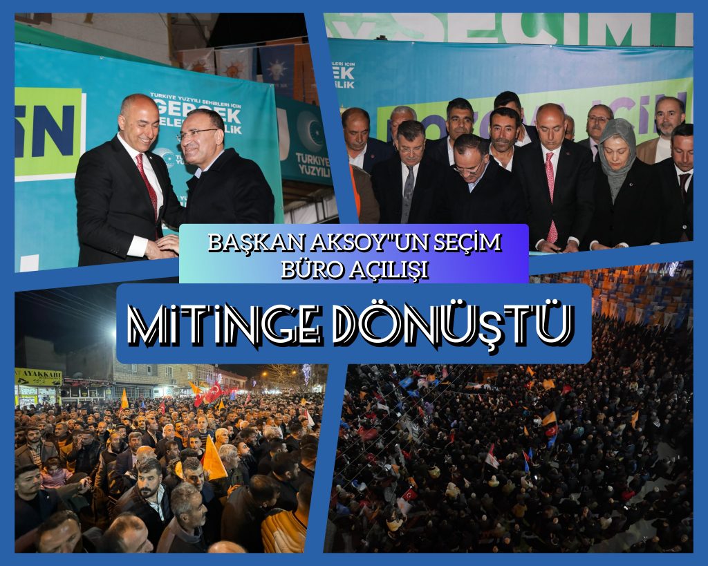 Başkan Aksoy’un Seçim Bürosu Açılışı Mitinge Dönüştü