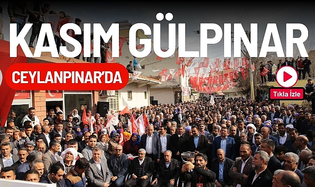 Kasım Gülpınar Ceylanpınar’da