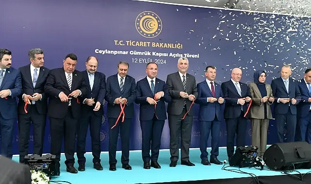 Urfa’daki gümrük kapısı Bakan Bolat’ın katılımıyla açıldı!