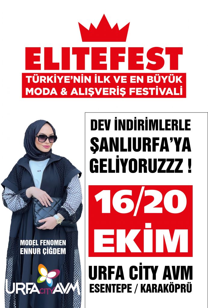 Şanlıurfa’da Elitefest Moda ve Alışveriş Festivali Başlıyor
