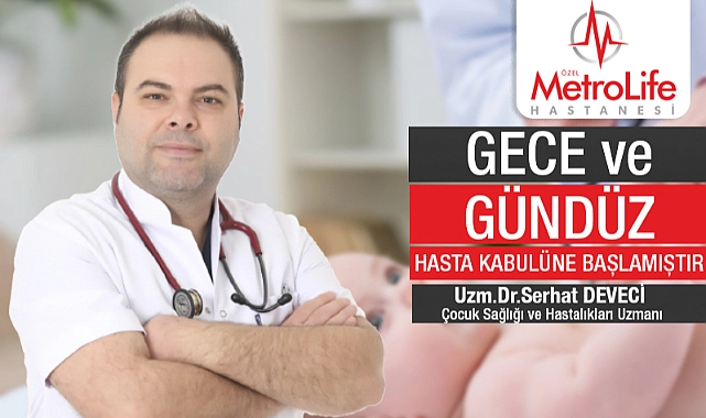 Uzm.Dr.Serhat Deveci Metrolife’de