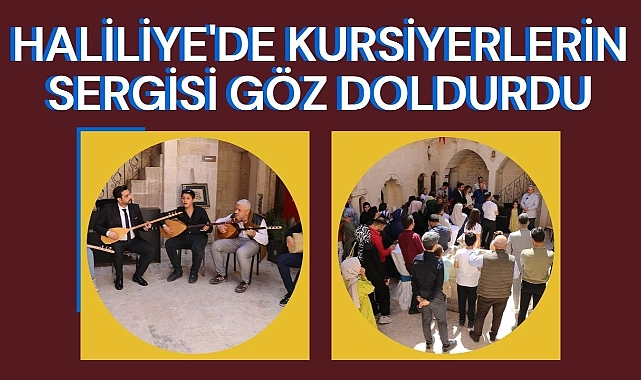 Haliliye’de Kursiyerlerin Sergisi Göz Doldurdu
