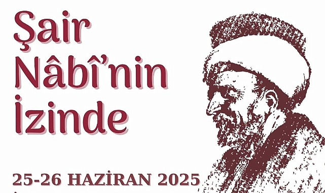 “Şair Nâbî’nin İzinde” Programının İstanbul Etabı Başlıyor