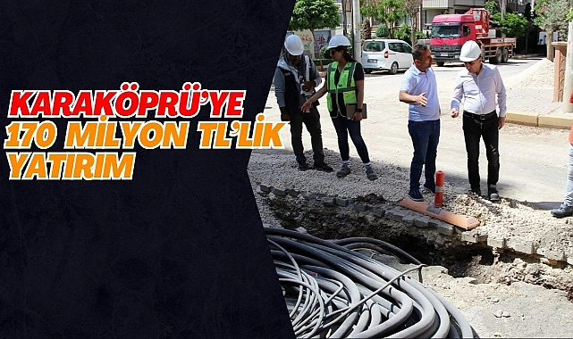 Dicle Elektrik’ten Şanlıurfa Karaköprü’ye Modern Altyapı Hamlesi