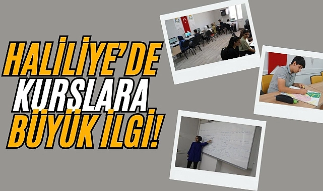 Haliliye’de Hobi ve Eğitim Kursları Göz Dolduruyor