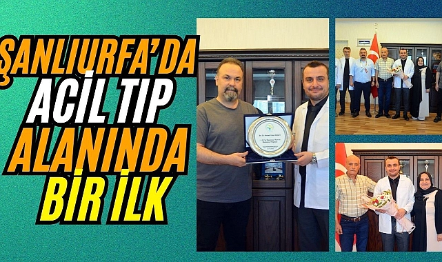 Şanlıurfa Mehmet Akif İnan Eğitim ve Araştırma Hastanesi’nde Bir İlk: İlk Acil Tıp Uzmanı Mezun Oldu