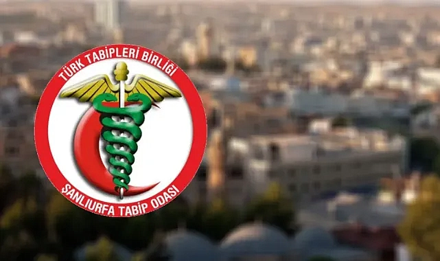 Şanlıurfa Tabip Odası’ndan iki olaya ilişkin açıklama!