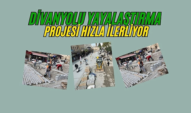 Şanlıurfa’da Divanyolu Modern Bir Görünüme Kavuşuyor