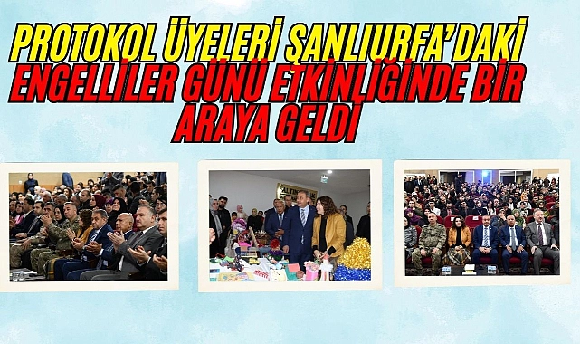 Şanlıurfa’da Engelliler Günü Coşkuyla Kutlandı