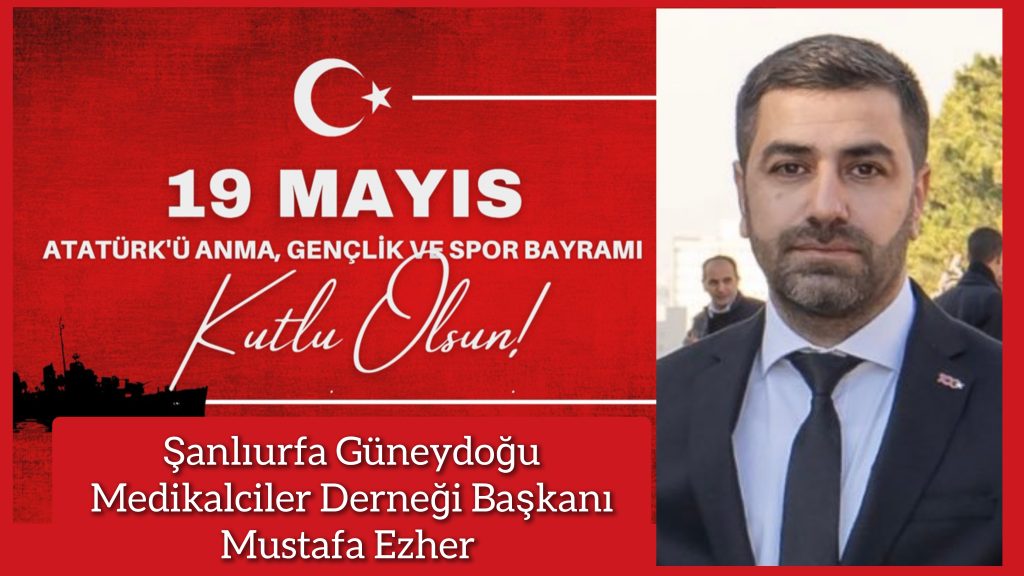 Başkan Mustafa Ezher, 19 Mayıs Atatürk’ü Anma, Gençlik ve Spor Bayramı dolayısıyla bir mesaj yayımladı.