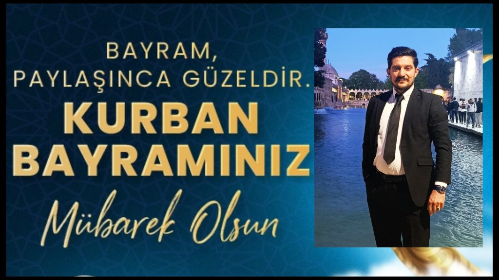 Türkiye Gelişim ve Gençlik Vakfı Şanlıurfa İl Başkanı Cemil Durmaz, Kurban Bayramı mesajı