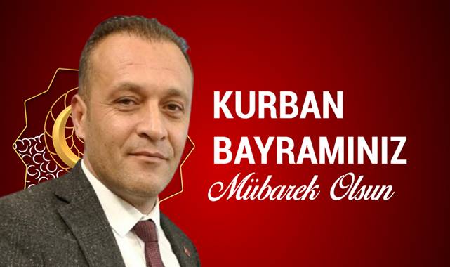 BAŞKAN ÖNCEL’DEN KURBAN BAYRAMI MESAJI