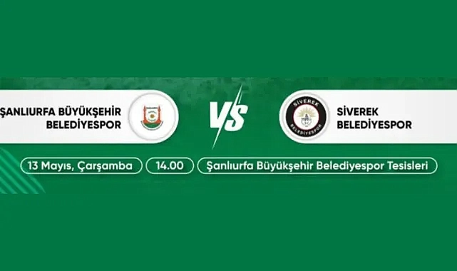 Bugün Maç Var: Şanlıurfa Büyükşehir Belediyespor Play-Off İçin Sahaya Çıkıyor