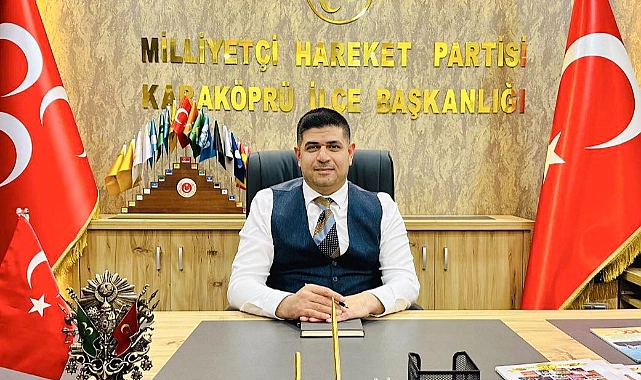 MHP Karaköprü İlçe Başkanı İdris Cesur, Kurban Bayramı dolayısıyla bir kutlama mesajı yayımladı.