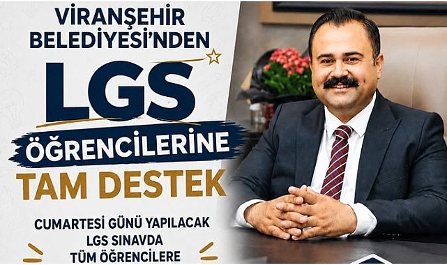 Viranşehir Belediyesi’nden LGS öğrencilerine Tam Destek