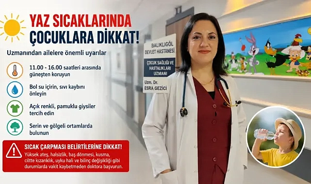 Şanlıurfa’da Kavurucu Sıcak Alarmı: Uzmandan Ailelere Hayati Uyarılar