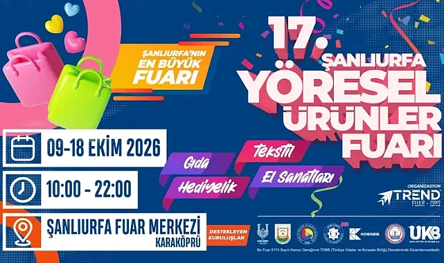 Şanlıurfa’da Yöresel Ürünler Fuarı İçin Geri Sayım Başladı: Sayılı Günler Kaldı!