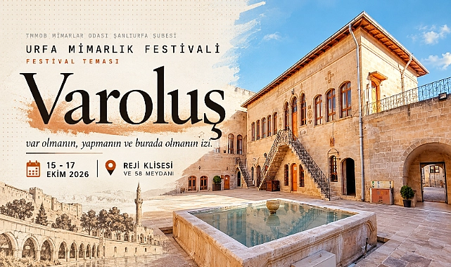 Urfa Mimarlık Festivali “Varoluş” Temasıyla Başlıyor!